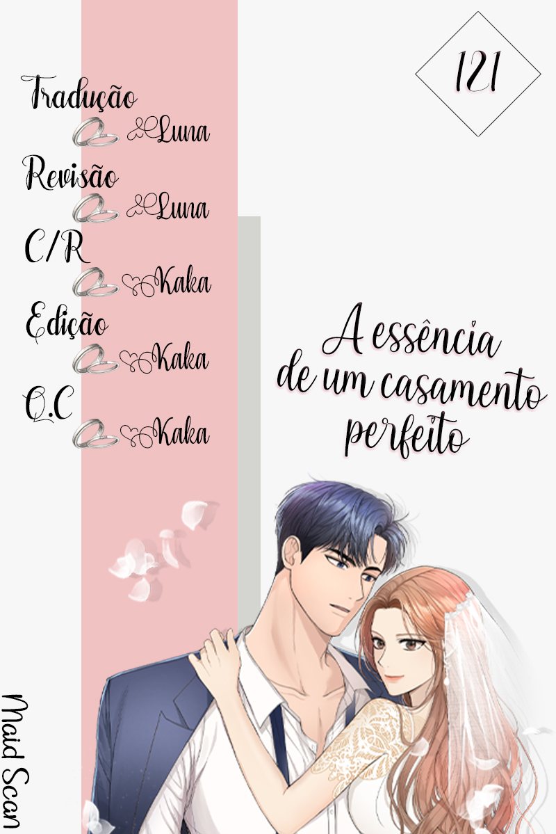 A Essência De Um Casamento Perfeito Capítulo 121 Página 1